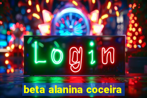 beta alanina coceira